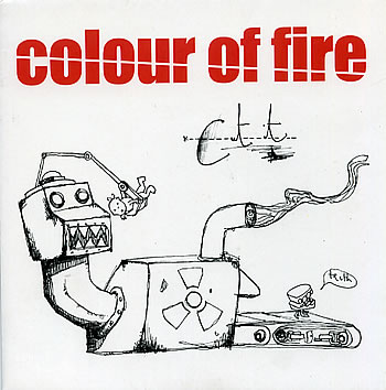 COLOUR OF FIRE ‘CUT IT’