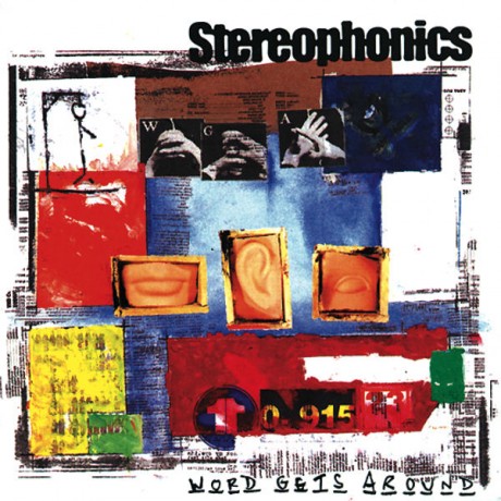 STEROPHONICS ‘WORD GETS AROUND’