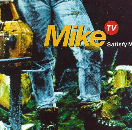 MIKE TV ‘SATISFY ME’