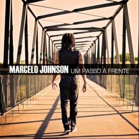 MARCELO JOHNSON  – UM PASSO À FRENTE